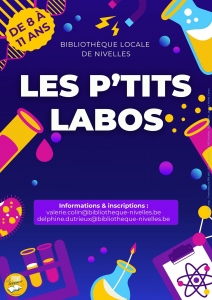 Les p&#039;tits labos : ateliers scientifiques